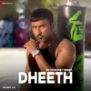 Dheeth