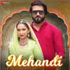 About Mehendi Song