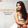 Darmiyaan