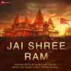 Jai Shree Ram By Anu Malik & Divya Kumar