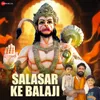 About Salasar Ke Balaji Song