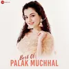 Atak Gaya - Palak Muchhal