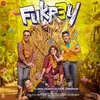 About Ve Fukrey Song