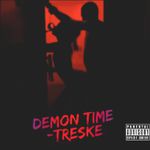 Demon Time Mp3 Song Download By Treske Wynk