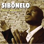Download Sibonelo New Songs Online Play Sibonelo Mp3 Free Wynk Now we recommend you to download first result babo thixo mkhululi mp3. download sibonelo new songs online