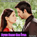 kyun dard hai itna male and female version mp3 download