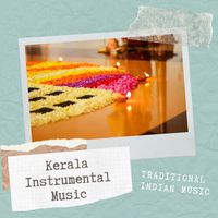 Traditional Indian Music MP3 Song Download | Kerala Instrumental Music:  Traditional Indian Music, Kerala Folk Songs @ WynkMusic