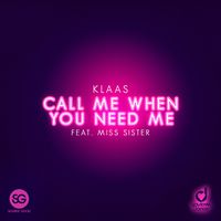 Call Me When You Need Me MP3 Song Download