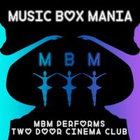 MBM Performs Two Door Cinema Club - Play & Download All MP3 Songs @WynkMusic