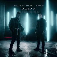 Ocean-Martin Garrix & Cesqeuax Remix MP3 Song Download | Ocean-Remixes Vol.  1 @ WynkMusic