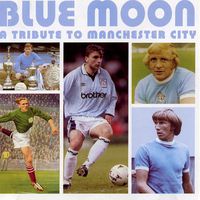 Blue Moon Man City Football Club Tribute – buy online or call 0161