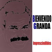  Greatest Hits of Bienvenido Granda : Bienvenido Granda: Digital  Music