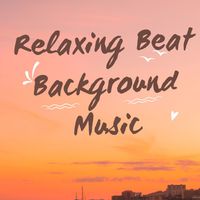 Relaxing Beat Background Music - Play & Download All MP3 Songs @WynkMusic