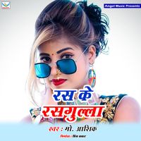 Ras Ke Rasgulla MP3 Song Download | Ras Ke Rasgulla @ WynkMusic