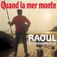 Raoul De Godewarsvelde Le P'tit Quinquin Paroles