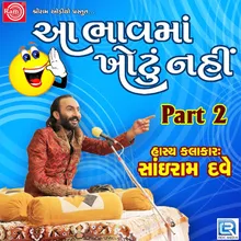Aa Bhavma Khotu Nahi Part - 2