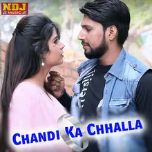 Chandi Ka Chhalla