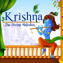 Krishna - The Divine Melodies
