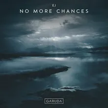 No More Chances Extended Mix