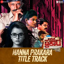 Nanna Prakara Title Track