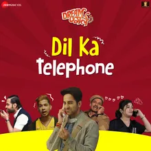 Dil Ka Telephone