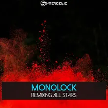 Life Without Monolock Remix