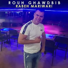 Rouh Ghawdbib Live