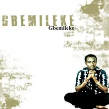 Gbemileke (Remix)