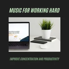 Music for Working Hard