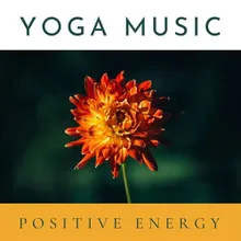 Yoga Music Positive Energy