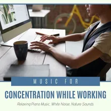 Music for Concentration while Working