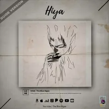 Hiya (Guide Version)
