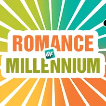 Romance of Millennium
