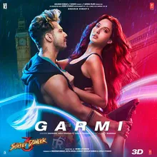 Garmi (From Street Dancer 3D) (feat. Varun Dhawan)