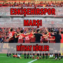 Eskişehirspor Marşı