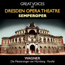 Die Meistersinger von Nürnberg, WWV 96, Act I: "Am stillen Herd" (Walther, Sachs, Beckmesser, Kothner, Vogelgesang)