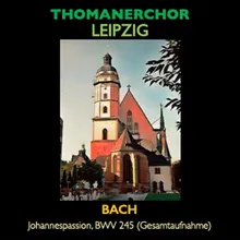 Johannespassion, BWV 245, IJB 347: No. 16, Rezitativ (Evangelist): Und Hannas sandte