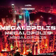 Megalopolis Instrumental Mix