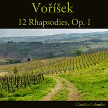 12 Rhapsodies, Op. 1: No. 3 in A Minor, Allegro con brio