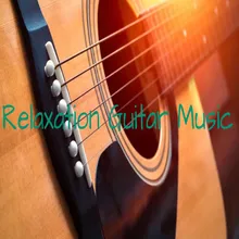 Relaxation Guitar Music