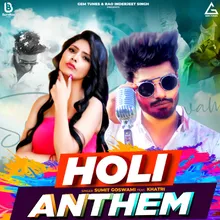 Holi Anthem