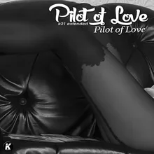 Pilot of Love K21Extended