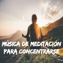 Música de meditación para concentrarse