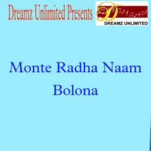 Monre Radha Naam Bolona