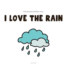 I Love the Rain, Pt. 2