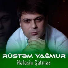 Nəfəsin Çatmaz