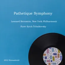 Pathetique Symphony, Op.74: IV. Finale. Adagio lamentoso - Andante