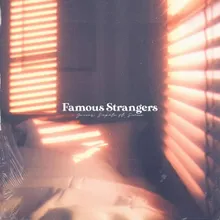 Famous Strangers