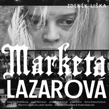 Marketa Lazarová: Prozření Markety Lazarové
