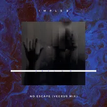 No Escape-Veerus Mix